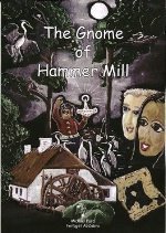 The Gnome of Hammer Mill by Michael Ford